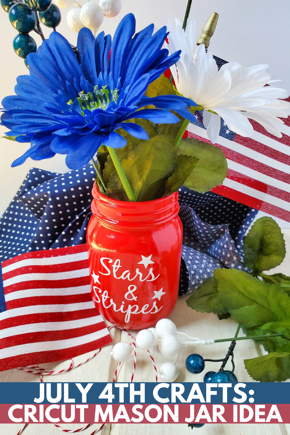 July 4th Craft: Stars & Stripes Mason Jar